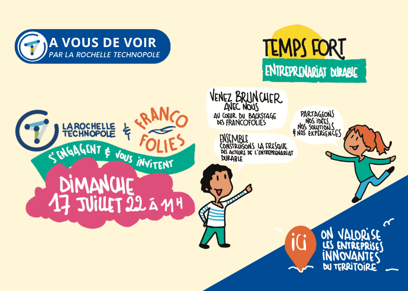 Technopole Atlas et Les Francofolies ont organisé un « Brunch Entreprenariat Durable »