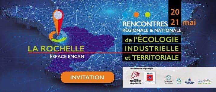 Rencontres Ecologie Industrielle et Territoriale à La Rochelle