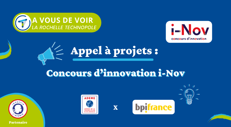 Appel à projets : concours d’innovation i-Nov