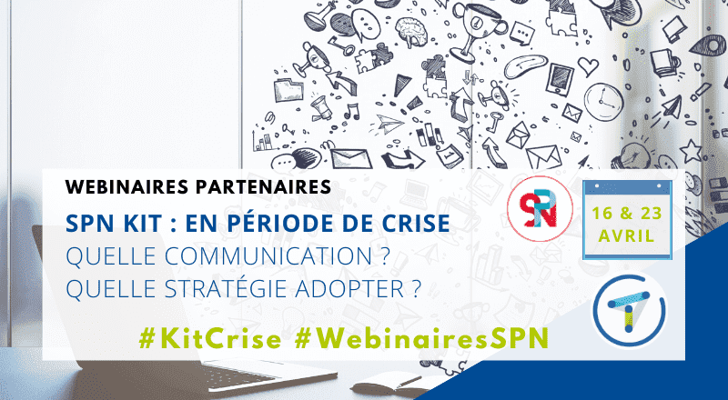 Webinaires SPN - Kit #GestionDeCrise
