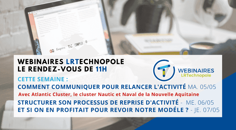 Webinaires LRTechnopole : le rendez-vous de 11h