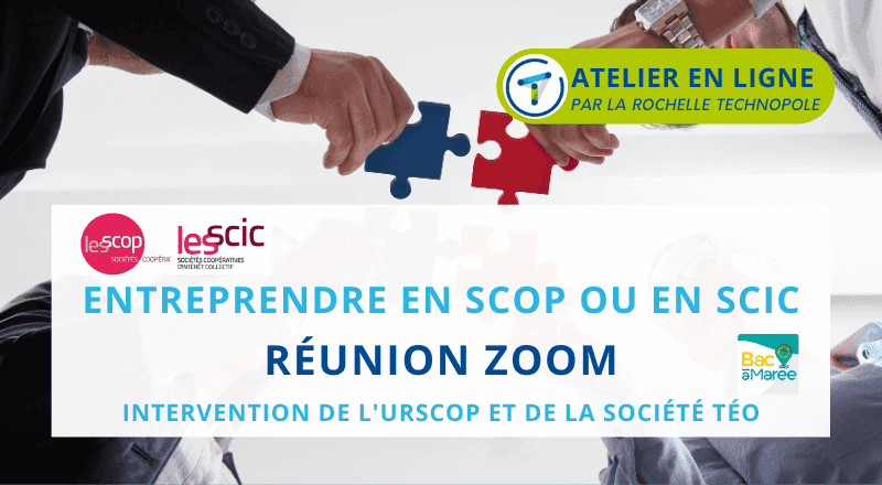 Atelier en Ligne - Découvrez comment entreprendre en SCOP ou en SCIC !