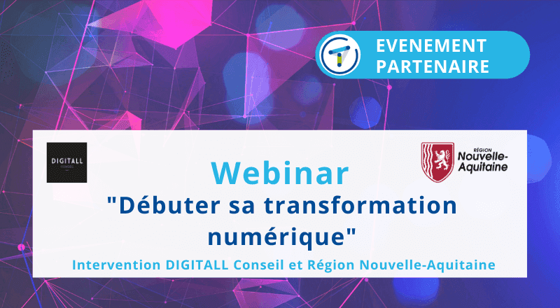 [ Webinar ] - Débuter sa transformation numérique !