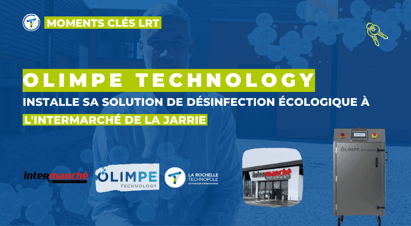 Moments Clés LRT | L’intermarché de la Jarrie choisit la technologie Olimpe pour désinfecter naturellement son magasin