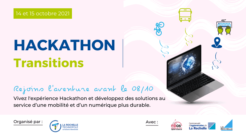 Participez à l'Hackathon Transitions les 14 et 15 octobre 2021 !