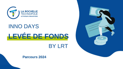 Les Inno Days "Levée de Fonds" by Technopole Atlas